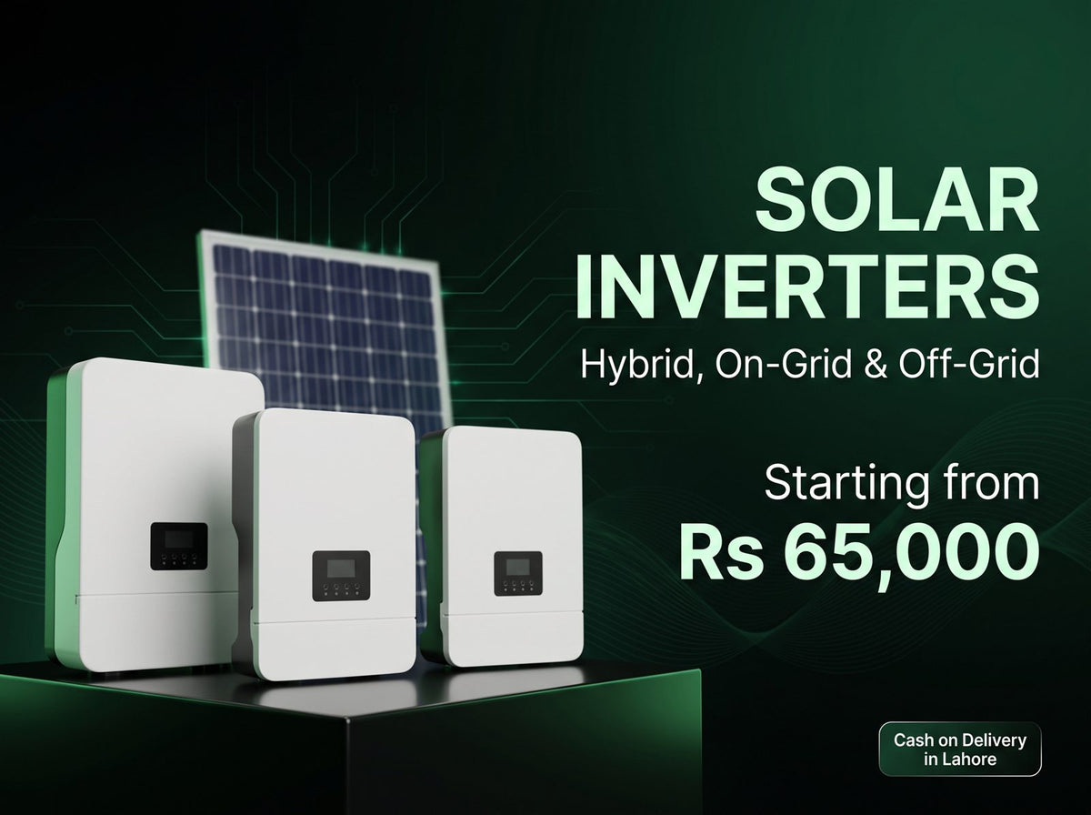 Solar inverters from Rs 65,000 - hybrid, on-grid and off-grid, cash on delivery in Lahore